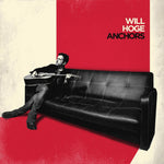 the album cover for Will Hoge - Anchors