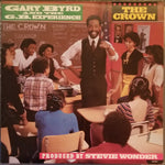Gary Byrd And The G.B. Experience* : The Crown (12")