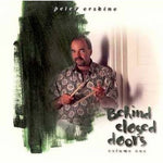 Peter Erskine - Behind Closed Doors, Vol. 1 (CD)