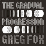 the album cover for Greg Fox - Gradual Progression