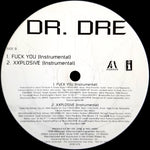 Dr. Dre : Fuck You / Xxplosive (12", Promo)
