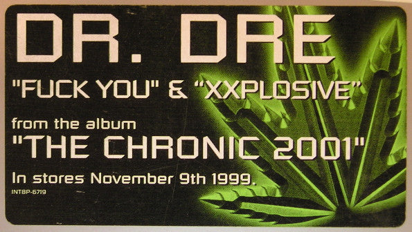 Dr. Dre : Fuck You / Xxplosive (12", Promo)