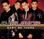 Nu Flavor : Baby Be There (CD, Single)