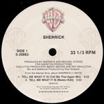 Sherrick : Tell Me What It Is (12", Maxi)