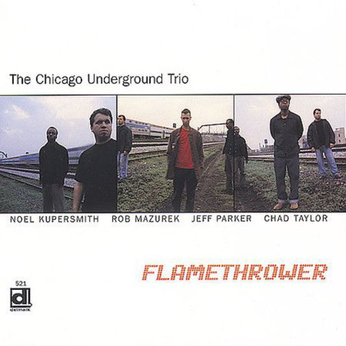 the album cover for Chicago Underground Trio - Flame Thrower