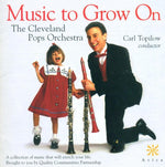 the album cover for Carl Topilow - Cleveland Pops Orchestra : Music to Grow on