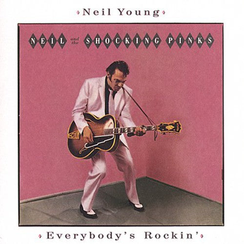 Neil Young - Todo el mundo está rockeando (CD)