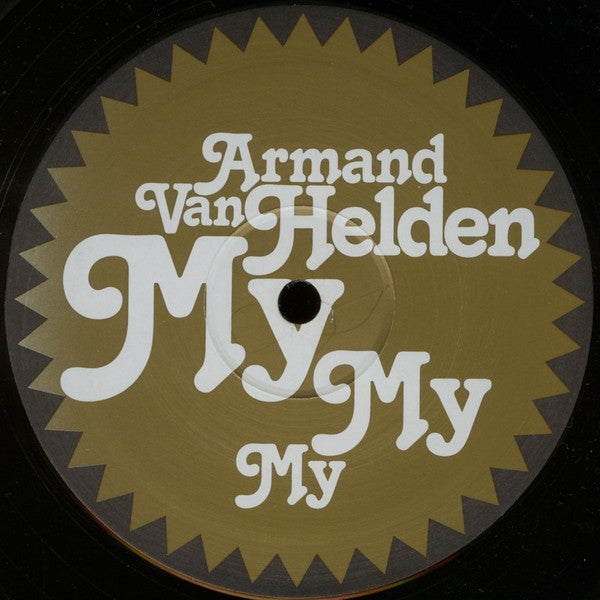 Armand Van Helden : My My My (12", Single)