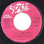 Fabulous Five Inc. : All Night Party (7")