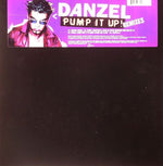 Danzel : Pump It Up! (Remixes) (12")