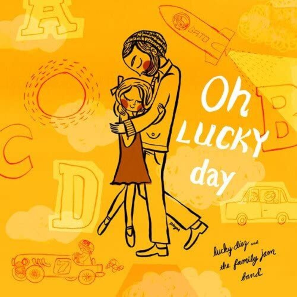 the album cover for Lucky Diaz /Family Jam Band - Oh Lucky Day!