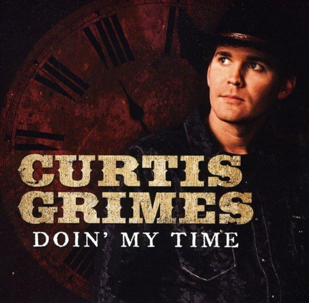 the album cover for Curtis Grimes - Doin My Time