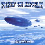 the album cover for Pickin On Zeppelin - Pickin On Zeppelin: A Tribute