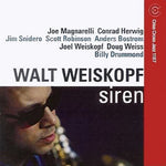 the album cover for Walt Weiskopf Nonet - Siren