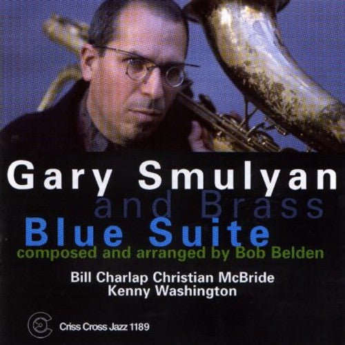 the album cover for Gary Smulyan & Brass - Blues Suite