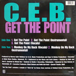 C.E.B. : Get The Point (12")