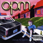OPM - Menace to Sobriety (CD)