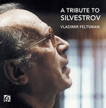 the album cover for Vladimir Feltsman - Tribute to Silvestrov