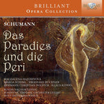 the album cover for Schumann / Nossek / Vogel / Rundfunkchor Leipzig - Schumann: Das Paradies Und Die Peri Op.50