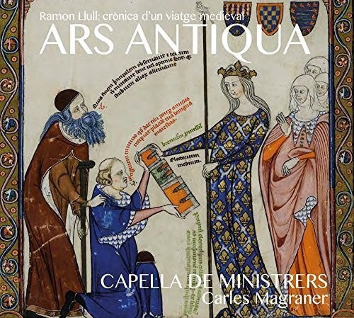 the album cover for Capella De Ministrers - Ars Antiqua