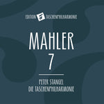 the album cover for Mahler / Stangel / Die Taschenphilharmonie - Mahler: Symphony No.7