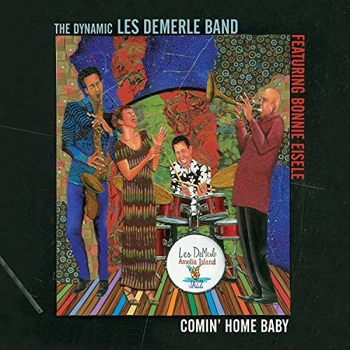 the album cover for Demerle Band / Dynamic Les - Comin' Home Baby