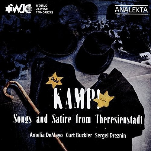 the album cover for Amelia Demayo / Buckler,Curt / Dreznin,Sergei - Kamp Songs and Satire from Theresienstadt