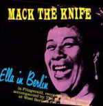Ella Fitzgerald - Mack the Knife: Ella en Berlín (Vinilo)