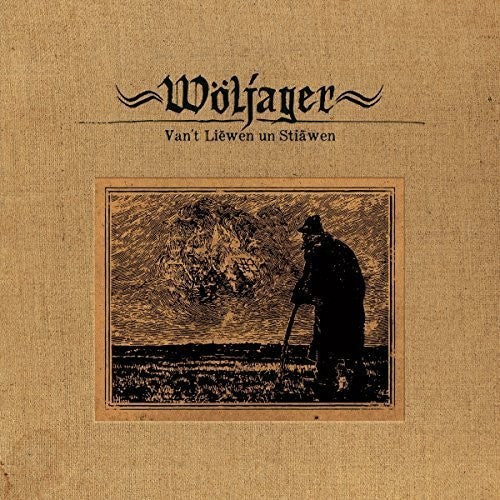 the album cover for Woljager - Van't Liewen Un Stiawen