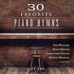 the album cover for 30 Favorite Piano Hymns / Various - 30 Favorite Piano Hymns