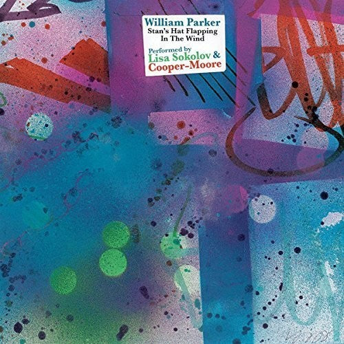 William Parker - Stan's Hat Flapping in the Wind (CD)
