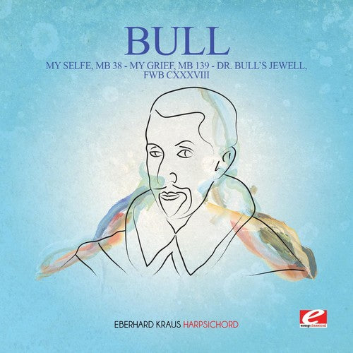 the album cover for Eberhard Kraus - My Selfe MB 38 / My Grief MB 139