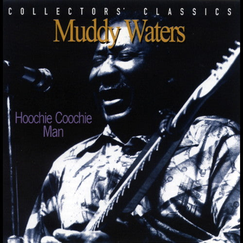 Muddy Waters - Hoochie Coochie Man: Live At The Rising Sun Celebrity Jazz Club (Vinyl)