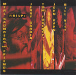 Merl Saunders & Friends - Jerry Garcia, Tom Fogerty, John Kahn, Bill Vitt : Fire Up + (CD, Comp)