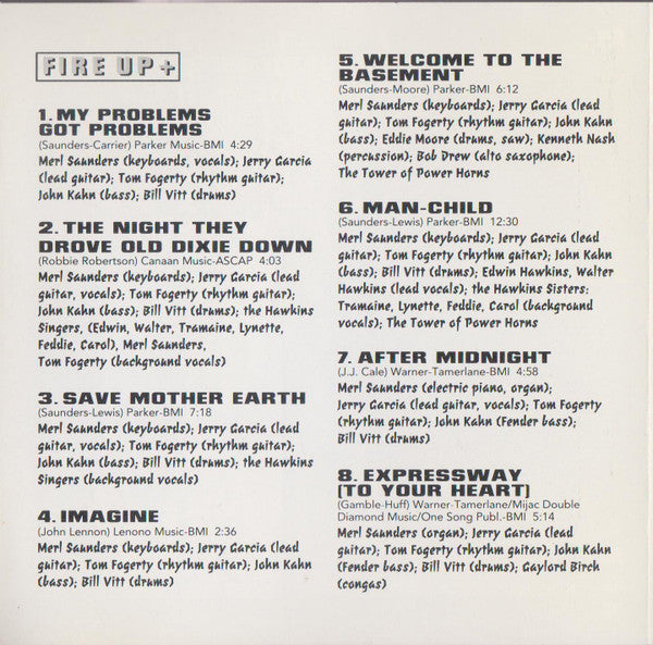Merl Saunders & Friends - Jerry Garcia, Tom Fogerty, John Kahn, Bill Vitt : Fire Up + (CD, Comp)