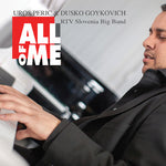 the album cover for Dusko Goykovich - All of Me