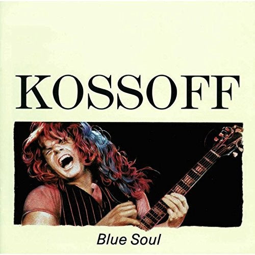 the album cover for Paul Kossoff - Blue Soul