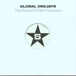 Global Deejays : The Sound Of San Francisco (12")