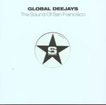 Global Deejays : The Sound Of San Francisco (12")
