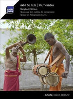 the album cover for Various Artists - Melam,naiyandi - Music Of Possession Cults / Var
