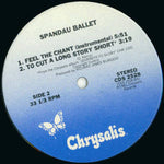 Spandau Ballet : Chant No. 1 (I Don't Need This Pressure On) (12", San)