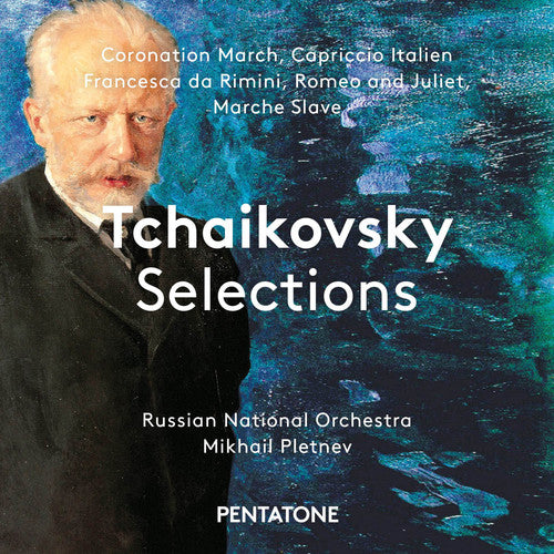 the album cover for Tchaikovsky / Russian National Orch / Pletnev - Tchaikovsky Selections