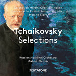 the album cover for Tchaikovsky / Russian National Orch / Pletnev - Tchaikovsky Selections