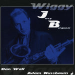 the album cover for Jerry Bergonzi - Wiggy