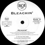 Bleachin' : Peakin' (Remixes) (12", Promo)