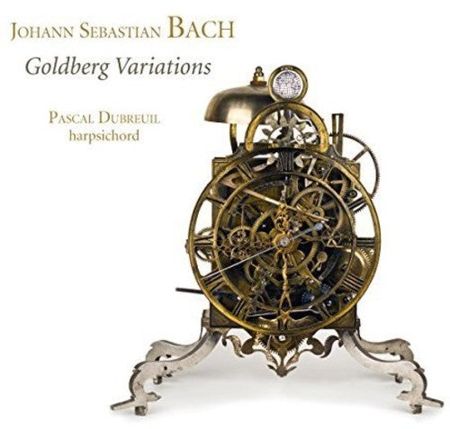 the album cover for Bach / Pascal Dubreuil - J.s. Bach: Goldberg Variations