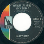 Hardy Hepp / Orchester Klaus Doldinger : Warum Lässt Du Mich Gehn? (I'm Coming Home) / Negresco (7", Single)