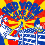 the album cover for Red Yarn - Wake Up & Sing