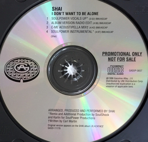 Shai (3) : I Don't Wanna Be Alone (CD, Single, Promo)