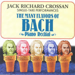 the album cover for Jack Richard Crossan - Prelude & Fuge / Toccata: Single Take Performances